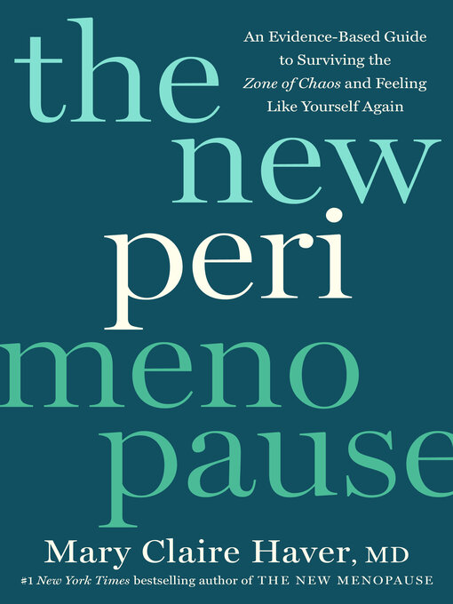 "The New Perimenopause" by Haver, Mary Claire